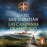 Algopix Similar Product 10 - Las campanas de Santiago The Bells of