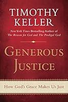 Algopix Similar Product 13 - Generous Justice How Gods Grace Makes