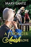 Algopix Similar Product 14 - A Stronger Amish Love