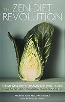 Algopix Similar Product 14 - The Zen Diet Revolution The Mindful
