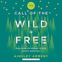 Algopix Similar Product 16 - The Call of the Wild and Free