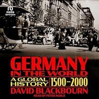 Algopix Similar Product 8 - Germany in the World A Global History