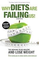 Algopix Similar Product 10 - Why Diets are Failing Us 2nd Edition