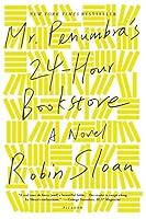 Algopix Similar Product 4 - Mr. Penumbra's 24-Hour Bookstore