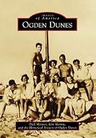 Algopix Similar Product 12 - Ogden Dunes (Images of America)