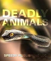 Algopix Similar Product 6 - Deadly Animals in the Wild From