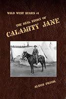 Algopix Similar Product 16 - The Real Story of Calamity Jane The