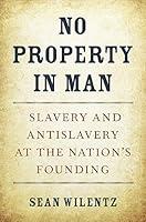 Algopix Similar Product 16 - No Property in Man Slavery and