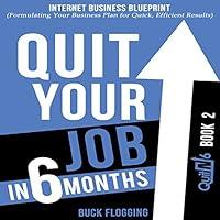 Algopix Similar Product 19 - Quit Your Job in 6 Months Book 2