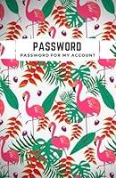 Algopix Similar Product 8 - Password For My Account Flamingo