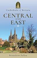 Algopix Similar Product 10 - Cathedrals of Britain: Central and East