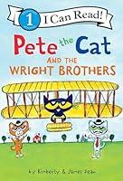 Algopix Similar Product 6 - Pete the Cat and the Wright Brothers I