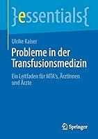 Algopix Similar Product 12 - Probleme in der Transfusionsmedizin