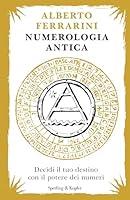 Algopix Similar Product 4 - Numerologia antica Decidi il tuo