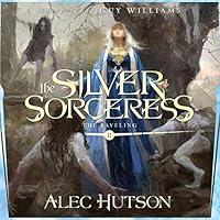 Algopix Similar Product 6 - The Silver Sorceress The Raveling