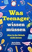 Algopix Similar Product 12 - Was Teenager wissen mssen  Aber in