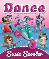 Algopix Similar Product 12 - Dance Susie Scooter Dancing in the