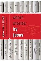 Algopix Similar Product 7 - Short Stories by Jesus The Enigmatic