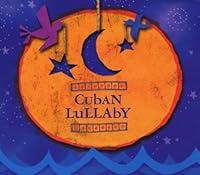 Algopix Similar Product 3 - Cuban Lullaby