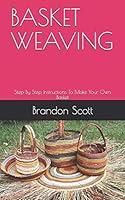 Algopix Similar Product 18 - BASKET WEAVING Step By Step
