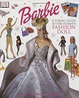 Algopix Similar Product 8 - Barbie VISUAL GUIDE TO THE ULTIMATE