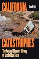 Algopix Similar Product 18 - California Catastrophes The Natural