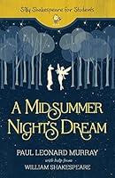 Algopix Similar Product 11 - A Midsummer Nights Dream Silly