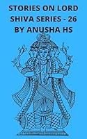 Algopix Similar Product 1 - Stories on lord Shiva series  26 From