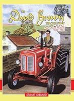 Algopix Similar Product 13 - The David Brown Tractor Story Part
