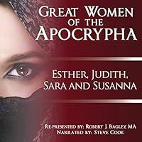 Algopix Similar Product 6 - Great Women of the Apocrypha Esther