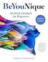 Algopix Similar Product 4 - BeYouNique Human Design for Beginners
