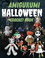 Algopix Similar Product 1 - Amigurumi Halloween Crochet Books 18