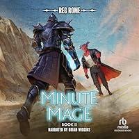 Algopix Similar Product 14 - Minute Mage II A LitRPG Adventure