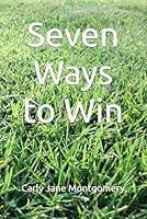 Algopix Similar Product 9 - Seven Ways to Win