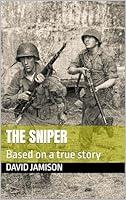 Algopix Similar Product 4 - The Sniper: Based on a true story