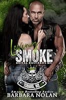 Algopix Similar Product 6 - Loving Smoke An Enemies to Lover Age