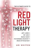 Algopix Similar Product 7 - The Ultimate Guide To Red Light