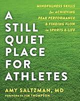 Algopix Similar Product 7 - A Still Quiet Place for Athletes