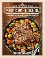 Algopix Similar Product 1 - The Tombstone Cookbook Recipes and