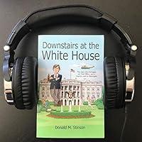 Algopix Similar Product 13 - Downstairs at the White House The