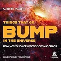 Algopix Similar Product 17 - Things That Go Bump in the Universe