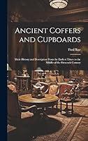 Algopix Similar Product 5 - Ancient Coffers and Cupboards Their