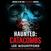 Algopix Similar Product 14 - Haunted: Catacombs: Haunted, Book 8