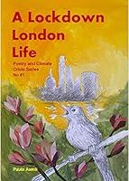 Algopix Similar Product 10 - A Lockdown London Life Poetry and