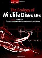Algopix Similar Product 19 - The Ecology of Wildlife Diseases