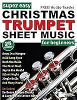 Algopix Similar Product 6 - Super Easy Christmas Trumpet Sheet