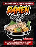 Algopix Similar Product 18 - Ramen Cookbook for Beginners 365 Days