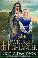 Algopix Similar Product 17 - Her Wicked Highlander Glennoe