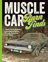 Algopix Similar Product 12 - Muscle Car Barn Finds Rusty Road