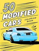 Algopix Similar Product 10 - 50 Modified Cars coloring book An